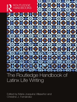 cover image of The Routledge Handbook of Latinx Life Writing